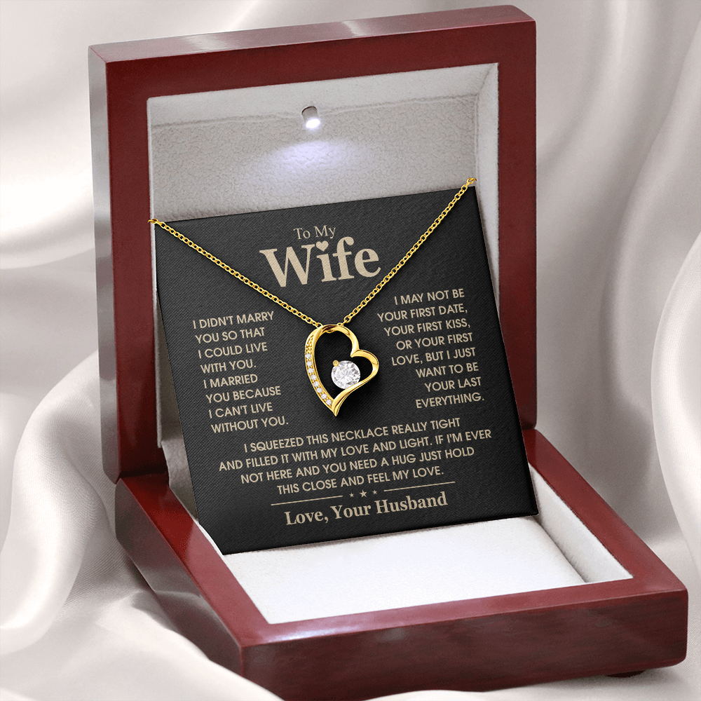To My Wife Last Everything Forever Love Necklace