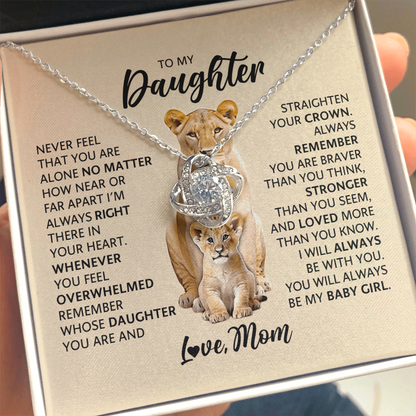 Love Knot Necklace for Daughter from Mom – Never Feel Alone, My Baby Girl Forever
