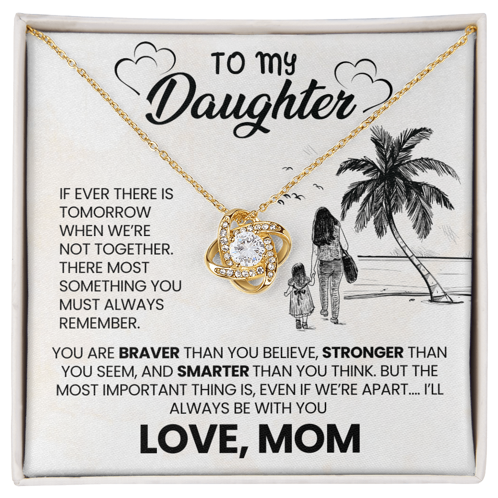 Love Knot Necklace for Daughter from Mom – I'll Always Be With You Gift