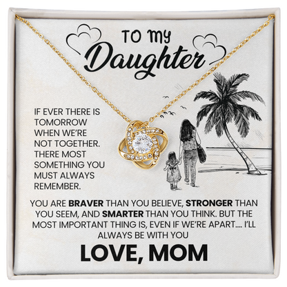 Love Knot Necklace for Daughter from Mom – I'll Always Be With You Gift