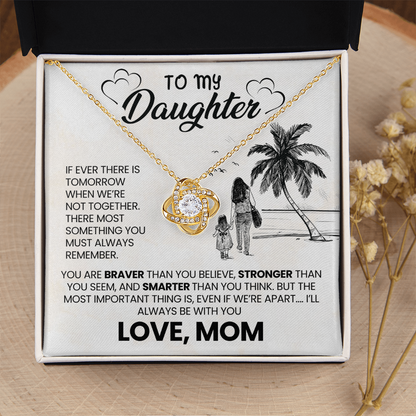 Love Knot Necklace for Daughter from Mom – I'll Always Be With You Gift
