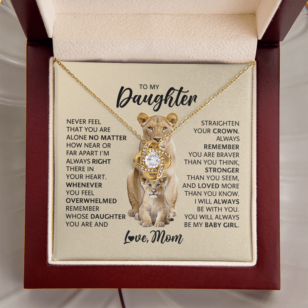 Love Knot Necklace for Daughter from Mom – Never Feel Alone, My Baby Girl Forever