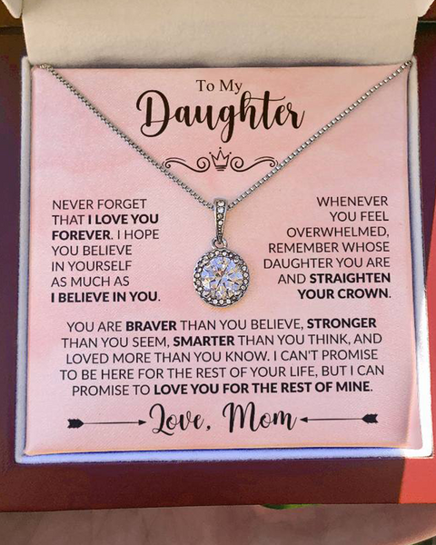 To My Daughter – Braver, Stronger, and Smarter Than You Know - Eternal Hope necklace