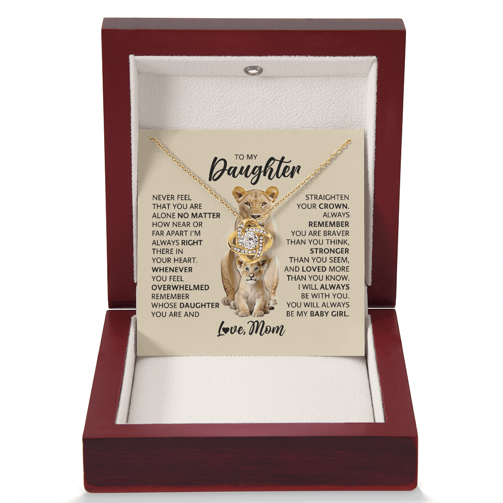 Love Knot Necklace for Daughter from Mom – Never Feel Alone, My Baby Girl Forever