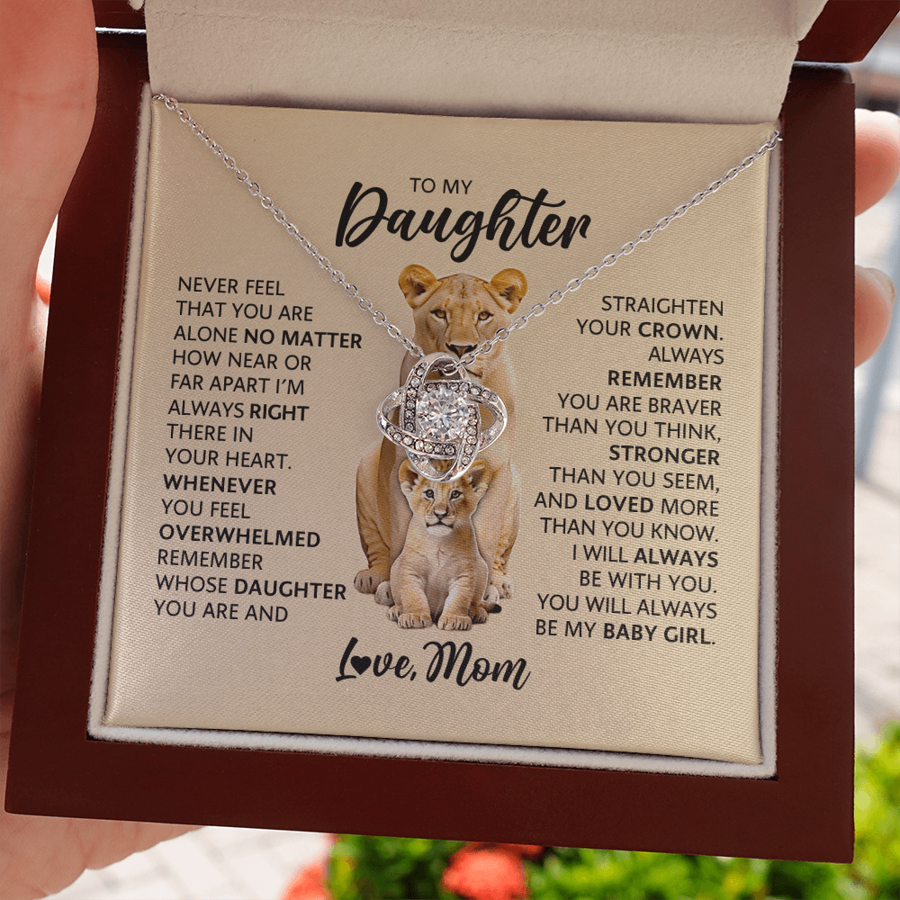 Love Knot Necklace for Daughter from Mom – Never Feel Alone, My Baby Girl Forever