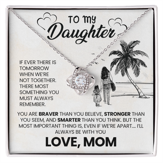 Love Knot Necklace for Daughter from Mom – I'll Always Be With You Gift