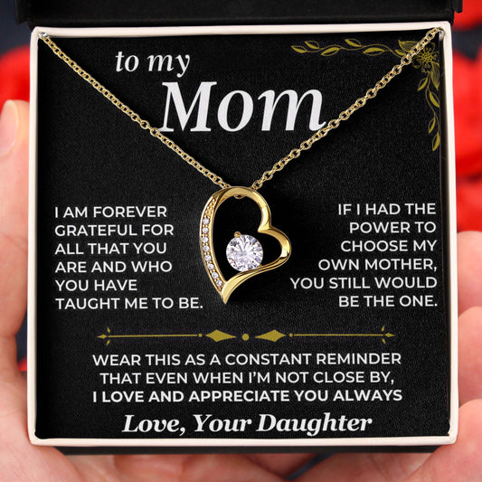 To My Mom I'd Choose You Again Forever Love Necklace