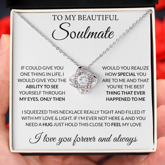 To My Soulmate Feel My Love Always Necklace