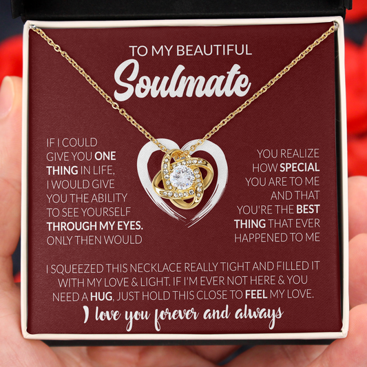 To My Soulmate See Yourself Through My Eyes Necklace