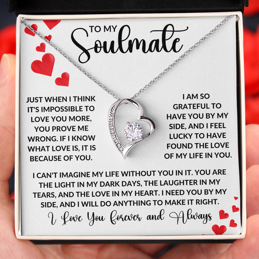 To My Soulmate You Are My Forever Love Necklace