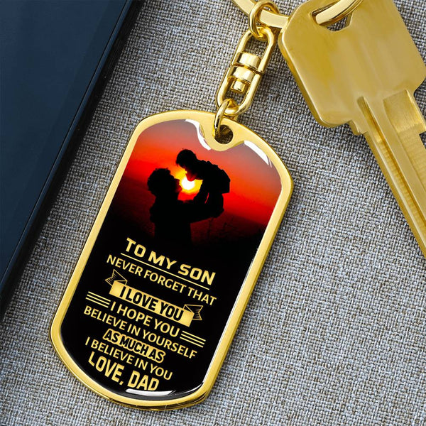 To My Son - Never Forget That I Love You