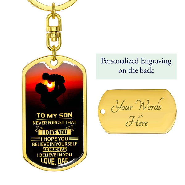 To My Son - Never Forget That I Love You