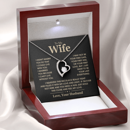 To My Wife Last Everything Forever Love Necklace