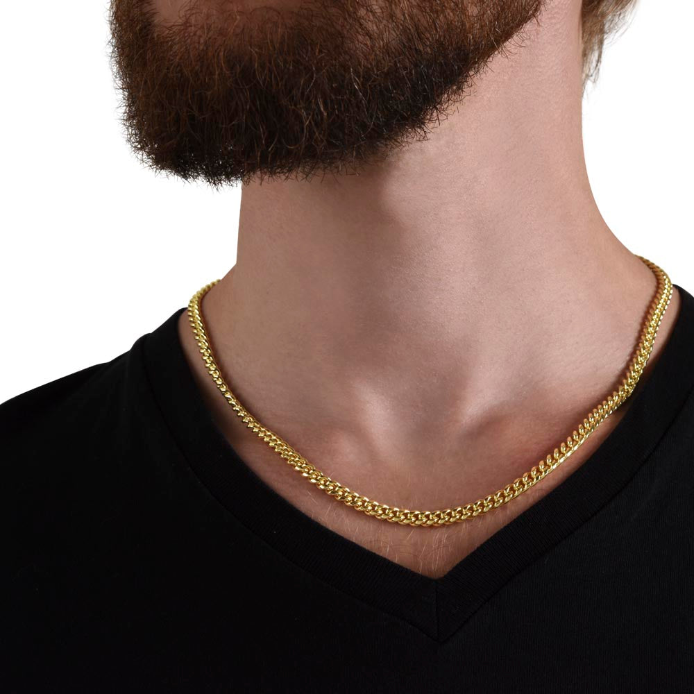To My Son Cuban Link Chain – Dad’s Strength & Love Gift