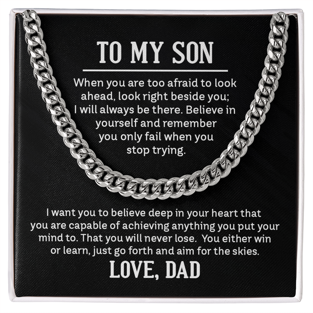 To My Son Believe In Yourself Cuban Link Chain