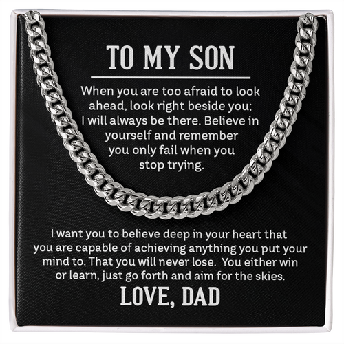To My Son Believe In Yourself Cuban Link Chain