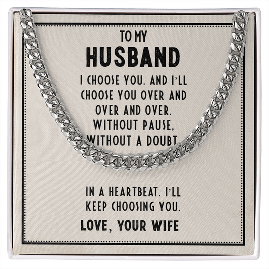 To My Husband Necklace – I Choose You Always