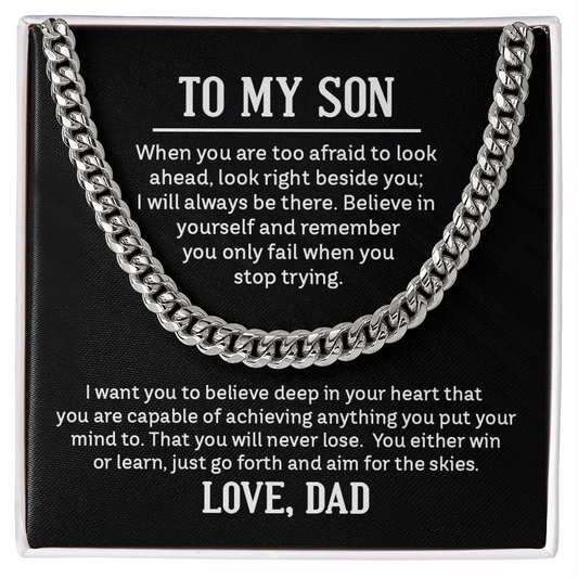 To My Son Cuban Link Necklace – Believe in Yourself, Love Dad
