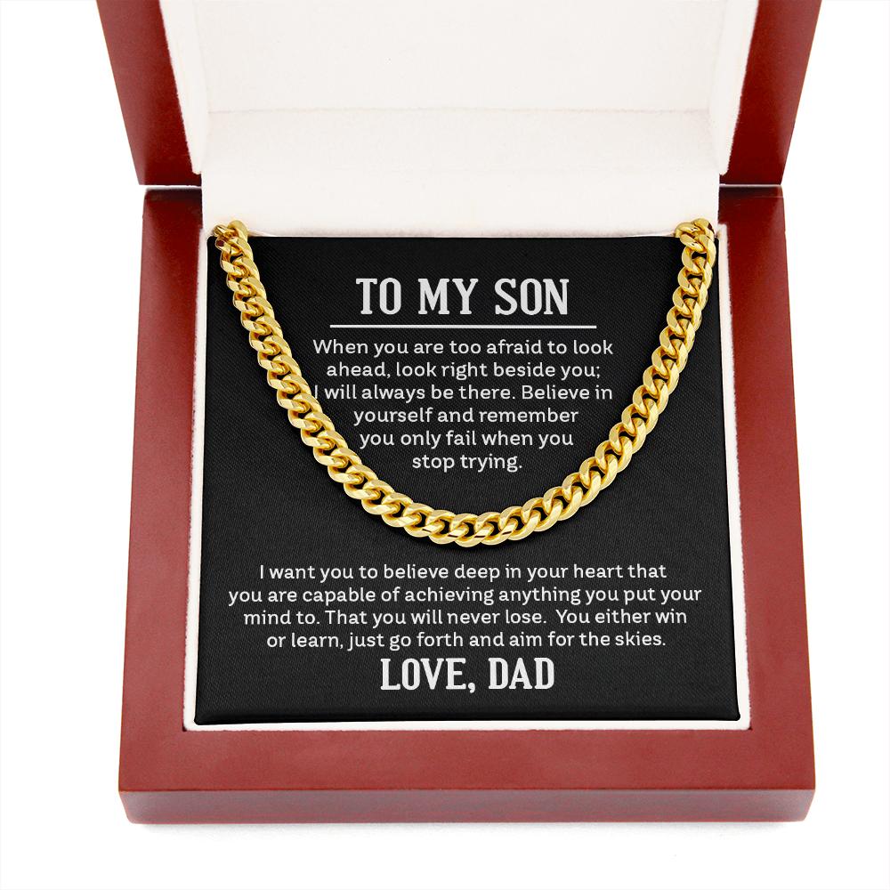 To My Son Believe In Yourself Cuban Link Chain