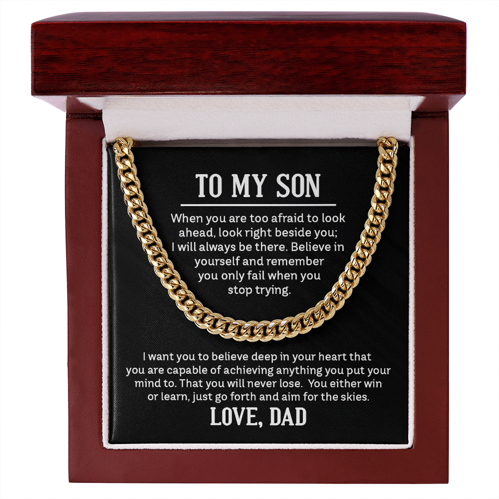 To My Son Believe In Yourself Cuban Link Chain