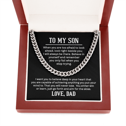 To My Son Believe In Yourself Cuban Link Chain