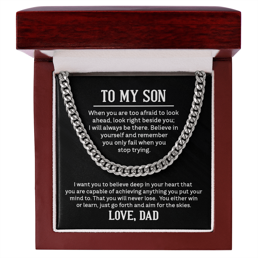 To My Son Believe In Yourself Cuban Link Chain