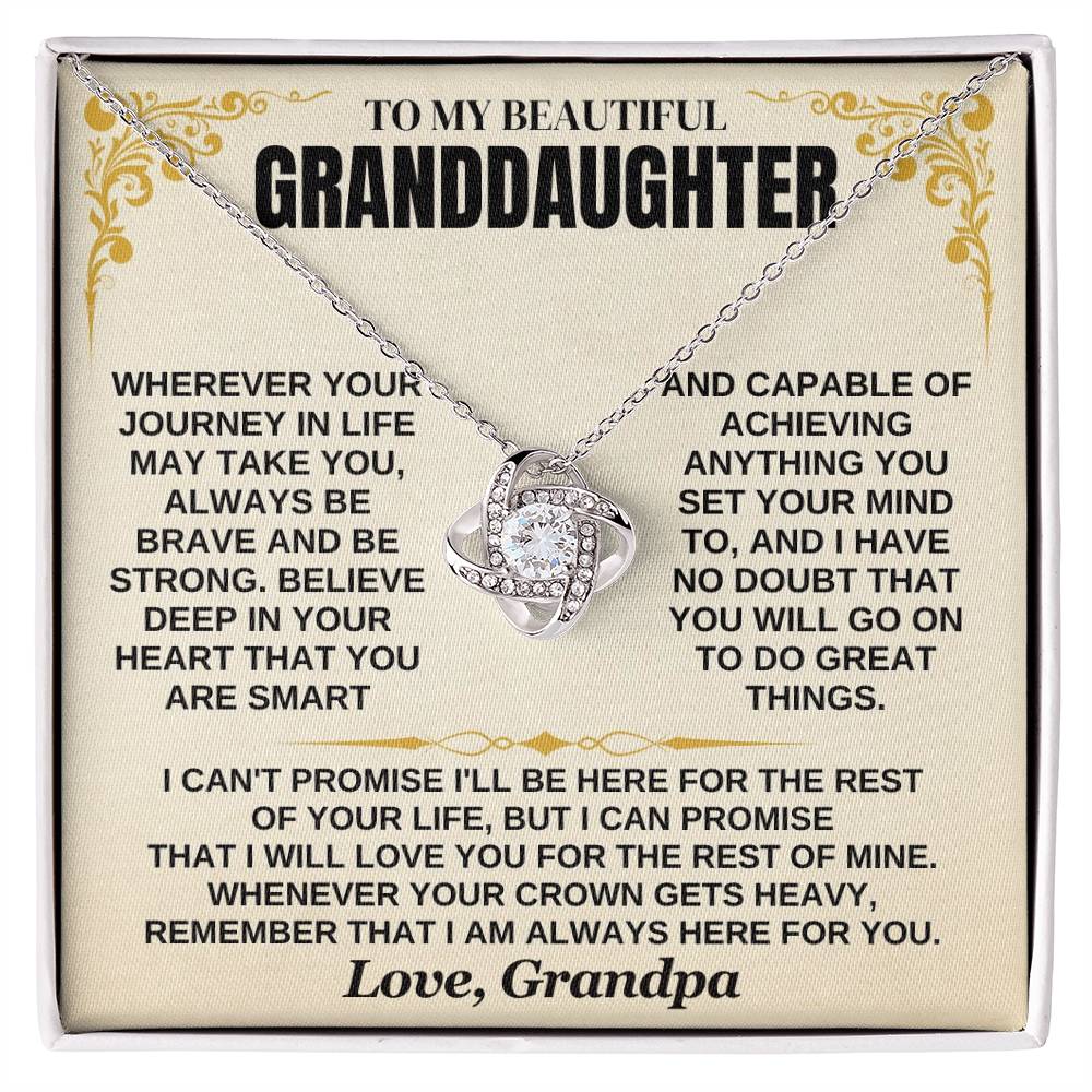 To My Granddaughter – Always Be Brave & Loved – From Grandpa