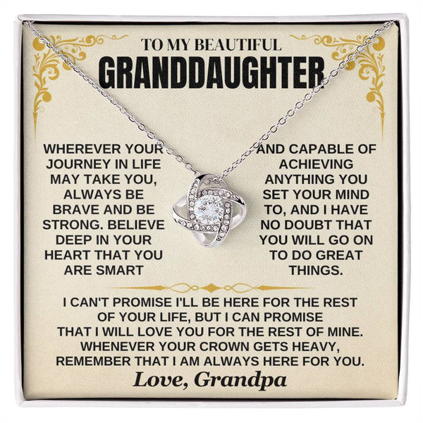 To My Granddaughter – Always Be Brave & Loved – From Grandpa