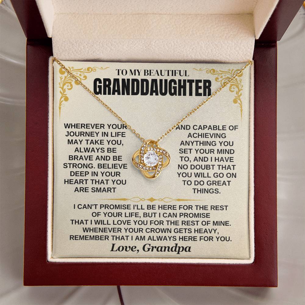 To My Granddaughter – Always Be Brave & Loved – From Grandpa