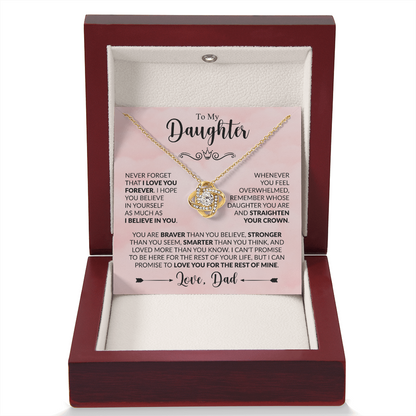To My Daughter Straighten Your Crown Believe in Yourself Forever Love Knot Necklace from Dad