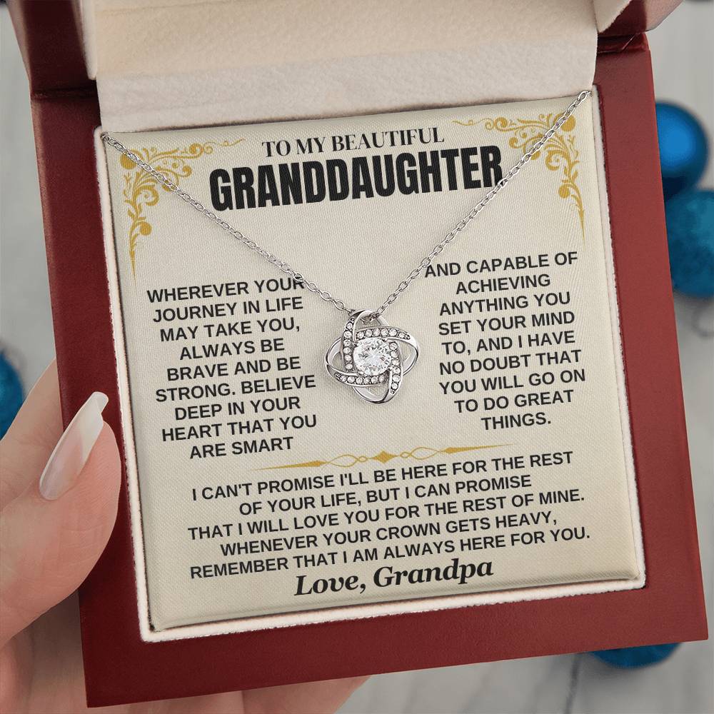 To My Granddaughter – Always Be Brave & Loved – From Grandpa