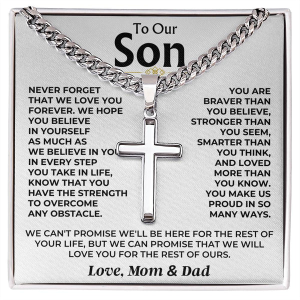 To Our Son – Never Forget That We Love You – Love Mom & Dad