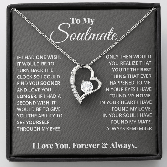To My Soulmate – Love You Longer Forever Necklace