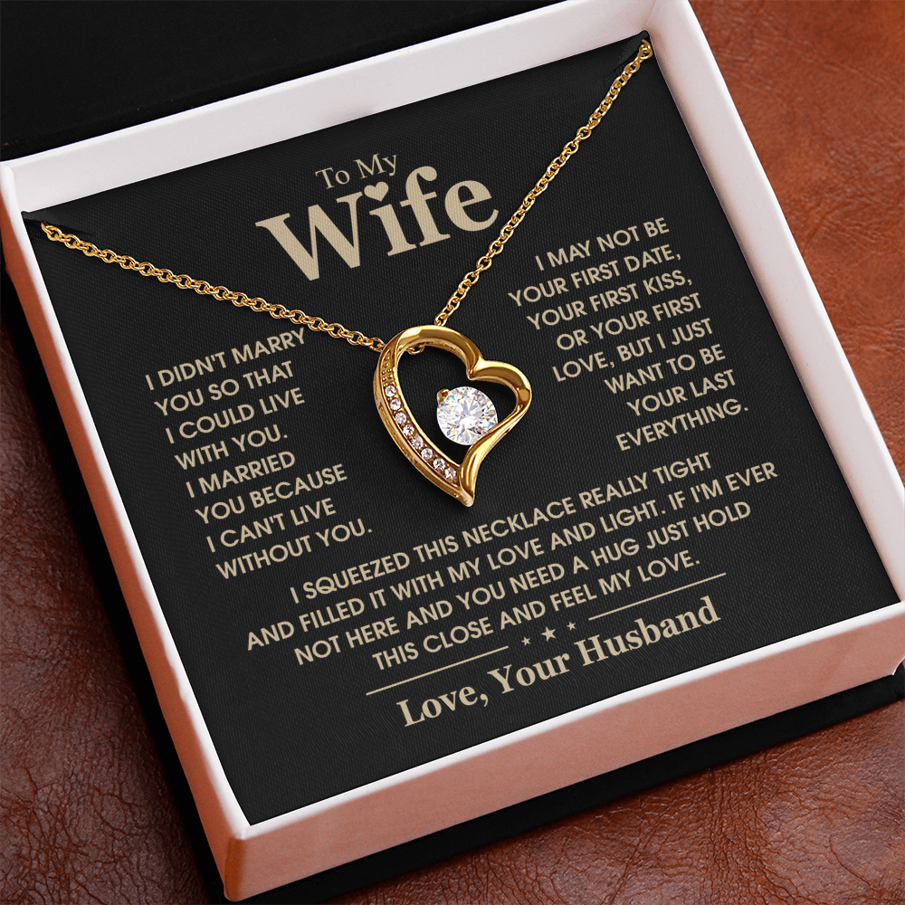 To My Wife Last Everything Forever Love Necklace