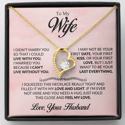 To My Wife – Hold This Necklace and Feel My Love