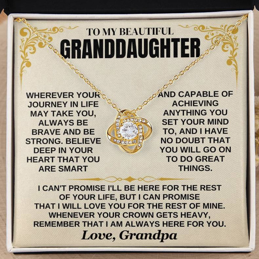 To My Granddaughter – Always Be Brave & Loved – From Grandpa