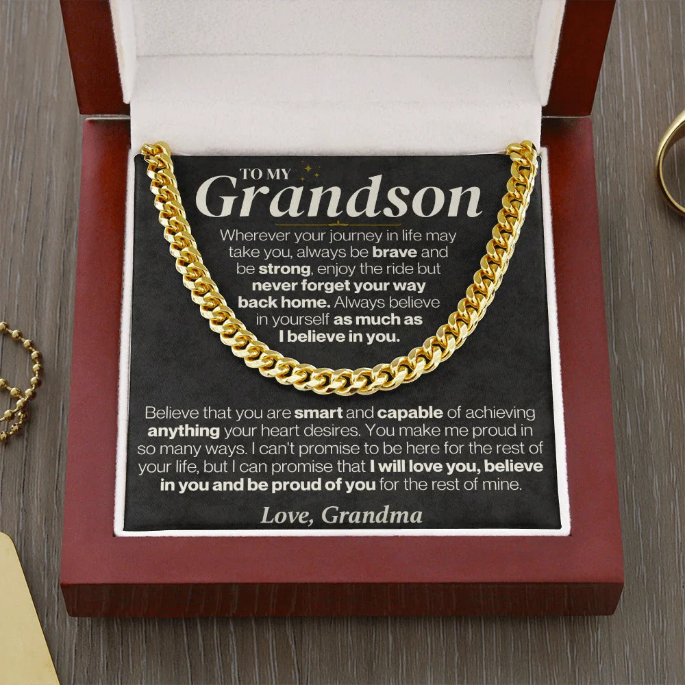 To My Grandson Cuban Link – Believe, Be Brave & Stay Strong