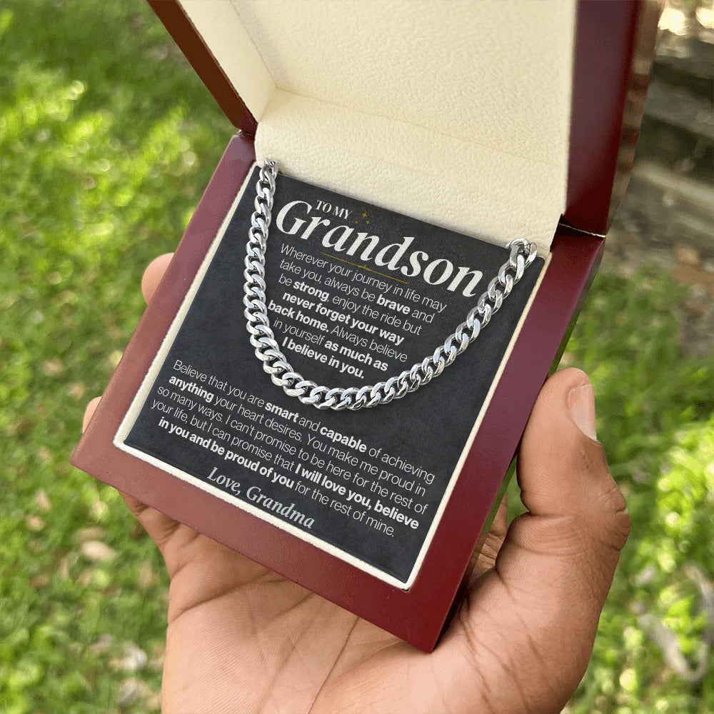 To My Grandson Cuban Link – Believe, Be Brave & Stay Strong