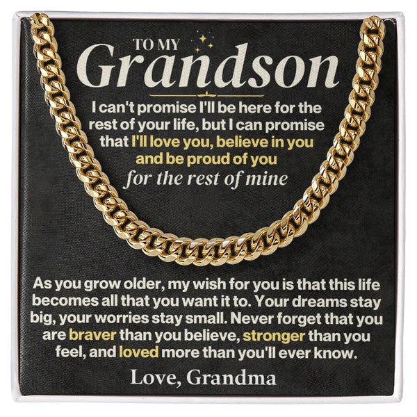 To My Grandson Cuban Link – Love, Strength & Pride from Grandma
