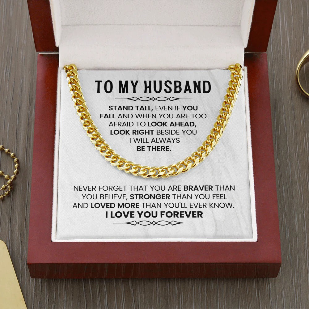 To My Husband – Braver, Stronger, Loved Forever Gift