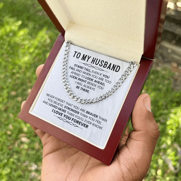 To My Husband – Braver, Stronger, Loved Forever Gift