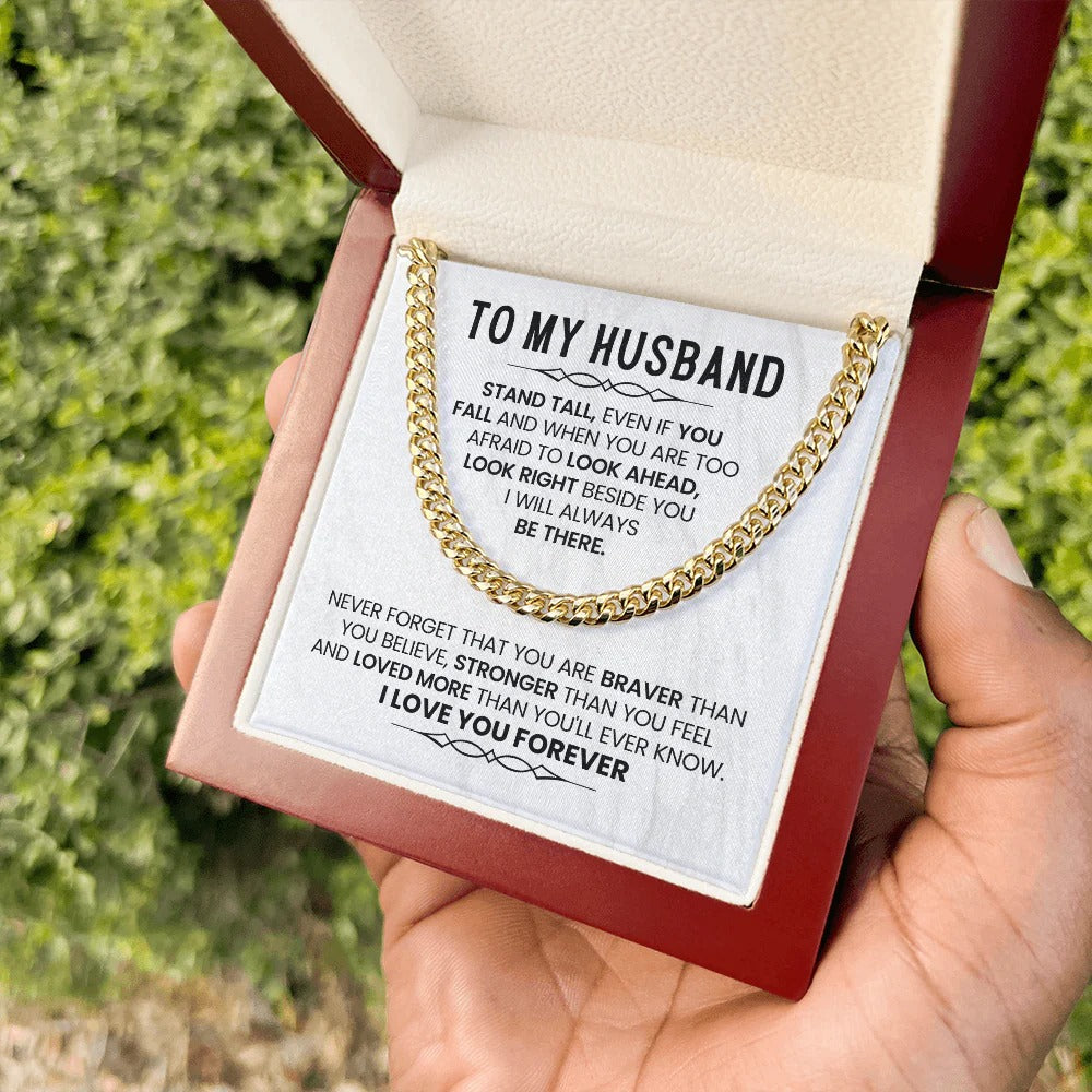 To My Husband – Braver, Stronger, Loved Forever Gift
