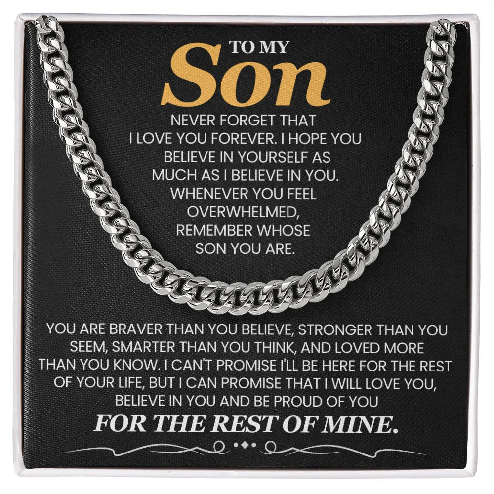 To My Son Cuban Link Chain – Braver, Stronger, Loved