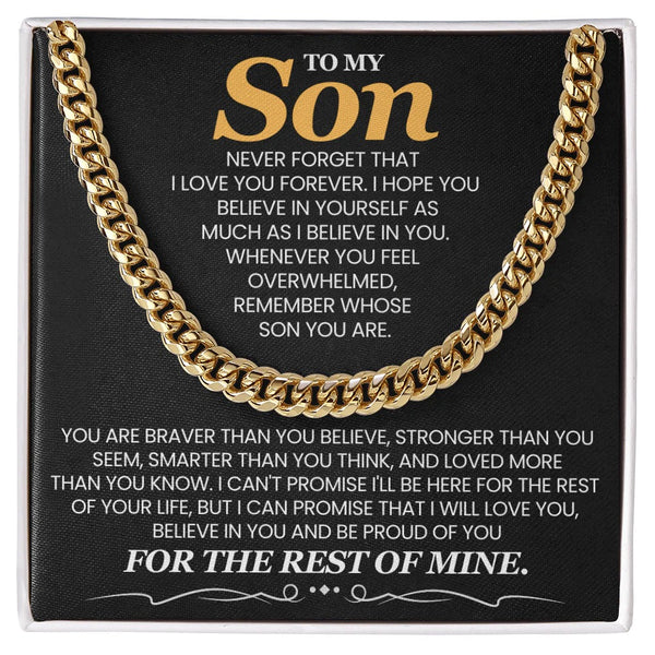 To My Son Cuban Link Chain – Braver, Stronger, Loved