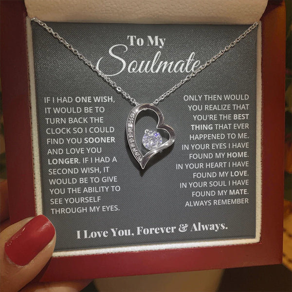 To My Soulmate Necklace – Love You Longer, Forever