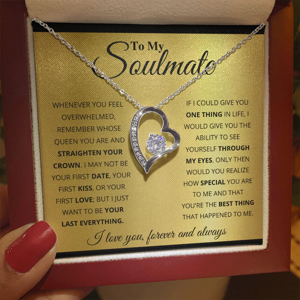 To My Soulmate Necklace – Queen of My Heart Forever