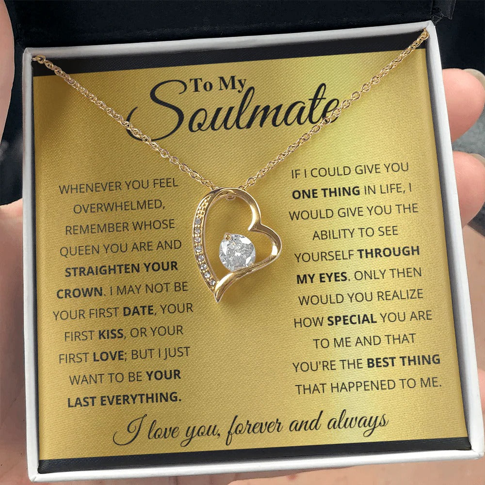 To My Soulmate Necklace – Queen of My Heart Forever