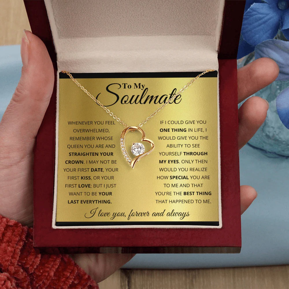 To My Soulmate Necklace – Queen of My Heart Forever
